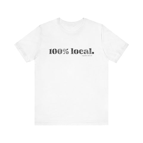 Image of Unisex 100% Local Short Sleeve Tee